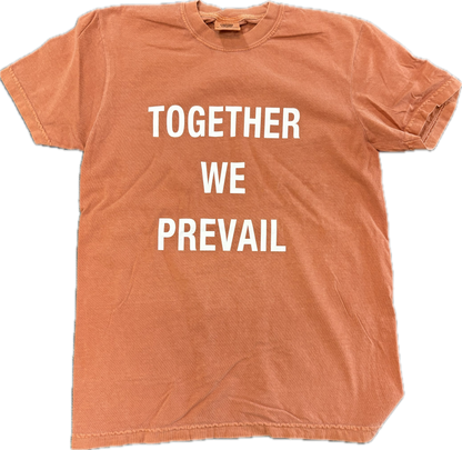 Together We Prevail T-Shirt | Yam